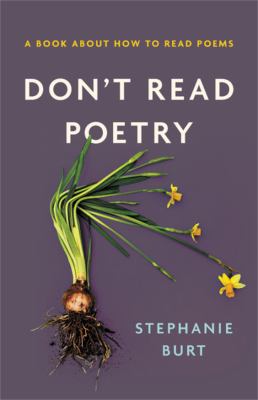 Don't read poetry : a book about how to read poems  cover image cdn