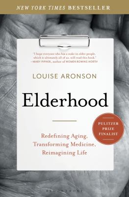 Elderhood : redefining medicine, life, and aging in America  cover image cdn