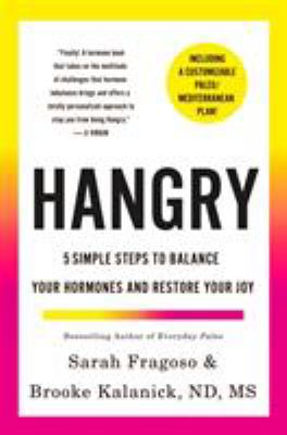 Hangry : 5 simple steps to balance your hormones and restore your joy (including a customizable Paleo/Mediterranean plan!)  cover image cdn