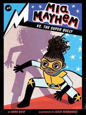 Mia Mayhem vs. the super bully  cover image cdn