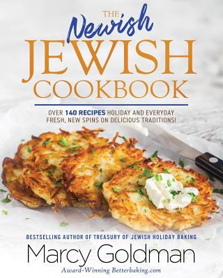 The newish Jewish cookbook : over 140 recipes for holidays and everyday  cover image cdn