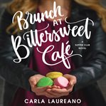 Brunch at Bittersweet Café cover image cdn