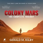 Colony mars. Books #1-3 cover image cdn
