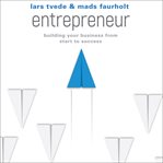 Entrepreneur : building your business from start to success cover image cdn