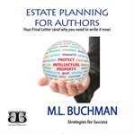Estate planning for authors. Your Final Letter (and why you need to write it now) cover image cdn