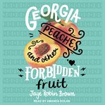 Georgia peaches and other forbidden fruit cover image cdn