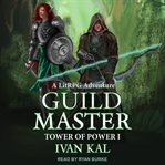 Guild master : a litrpg adventure cover image cdn