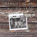 Memoirs of an invisible child cover image cdn