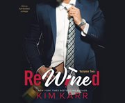 Rewined. Volume two cover image cdn