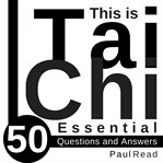 This is tai chi. 50 Essential Questions and Answers cover image cdn