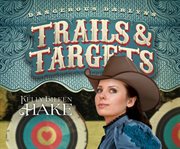 Trails & targets cover image cdn
