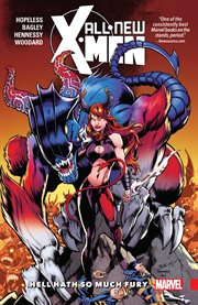 All-new x-men: inevitable vol. 3: hell hath so much fury. Volume 3, issue 12-16 cover image cdn