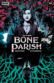 Bone parish. Issue 6 cover image cdn