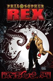 Philosopher Rex. Issue 1-6 cover image cdn