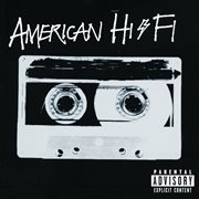 American Hi-Fi cover image cdn