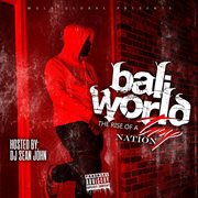 Bali world: the rise of a trap nation cover image cdn