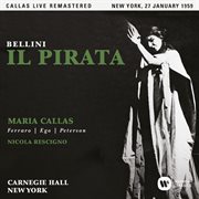Bellini: il pirata (1959 - new york) - callas live remastered cover image cdn