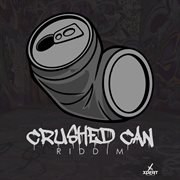 Crushed can riddim cover image cdn