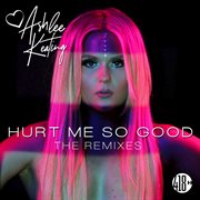 Hurt me so good cover image cdn