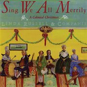 Sing we all merrily: a colonial christmas cover image cdn