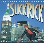 The great adventures of Slick Rick cover image cdn