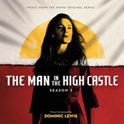 The man in the high castle: season 3 (music from the prime original series). Music From The Prime Original Series cover image cdn
