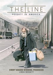 The line : poverty in America cover image cdn