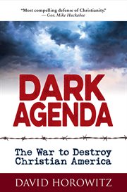 DARK AGENDA : the war to destroy christian america cover image cdn