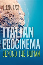 Italian ecocinema beyond the human cover image cdn