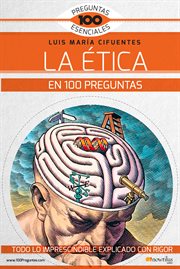 LA ETICA EN 100 PREGUNTAS cover image cdn