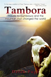 Tambora : travels to Sumbawa and the mountain that changed the world cover image cdn