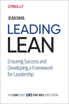 Leading lean : ensuring success and developing a framework for leadership  cover image cdn