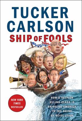Ship of fools how a selfish ruling class is bringing America to the brink of revolution  cover image cdn