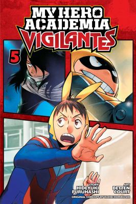 My hero academia. : Vigilantes. 5  cover image cdn