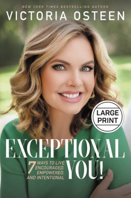 Exceptional you! 7 ways to live encouraged, empowered, and intentional  cover image cdn