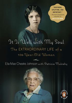 It is well with my soul : the extraordinary life of a 106-year-old woman  cover image cdn