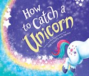 How to catch a unicorn cover image cdn