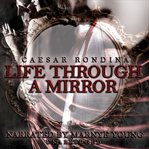 Life through a mirror cover image cdn