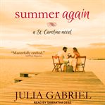 Summer again : a St. Caroline novel cover image cdn