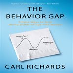 The behavior gap : simple ways to stop doing dumb things with money cover image cdn