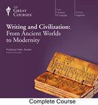 Writing and civilization : from ancient worlds to modernity cover image cdn