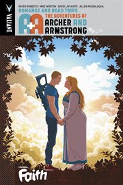 A&a: the adventures of archer & armstrong vol. 2: romance and road trips. Issue 5-8 cover image cdn