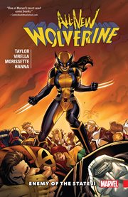 All-new Wolverine. Volume 3, issue 13-18, Enemy of the state II cover image cdn