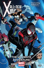 All-new X-Men. Volume 6, issue 31-36, The ultimate adventure cover image cdn