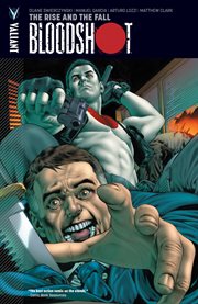 Bloodshot. Volume 2, issue 5-9, The rise and the fall cover image cdn