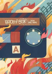 Boom! box 2016 mix tape cover image cdn