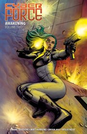 Cyber Force. Volume 2, issue 5-8, Awakening cover image cdn
