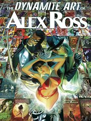 The dynamite art of Alex Ross cover image cdn