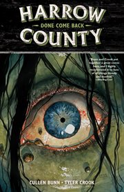 Harrow County : done come back. Volume 8, issue 29-32 cover image cdn