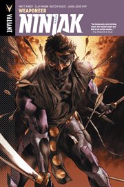 Ninjak (2015- ) vol. 1: weaponeer. Volume 1, issue 1-5 cover image cdn